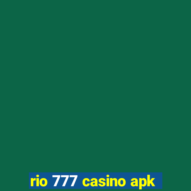 rio 777 casino apk