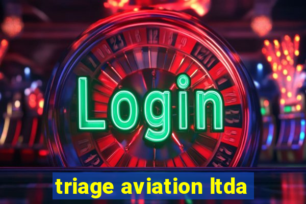 triage aviation ltda