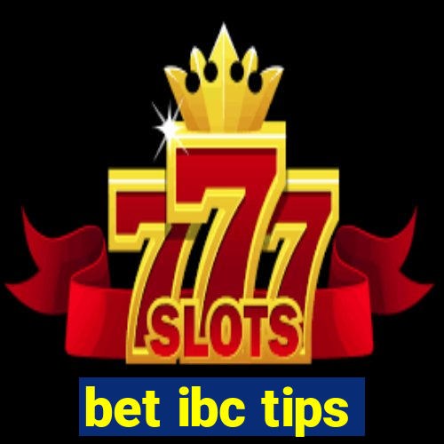 bet ibc tips