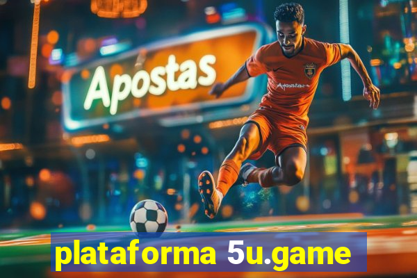 plataforma 5u.game