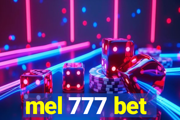 mel 777 bet