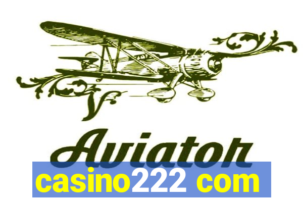 casino222 com