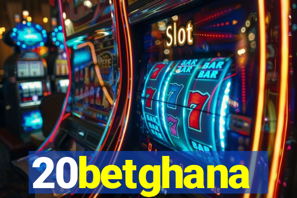 20betghana