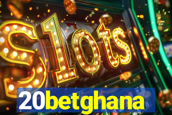 20betghana