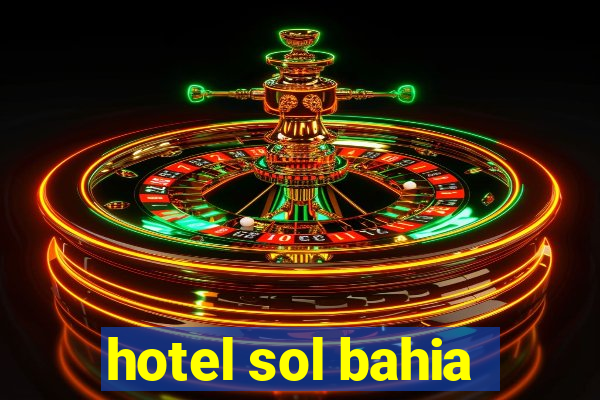 hotel sol bahia