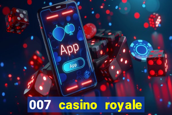 007 casino royale assistir online dublado