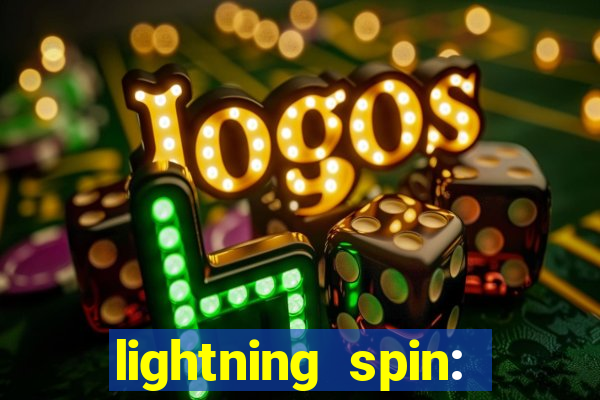 lightning spin: vegas slots