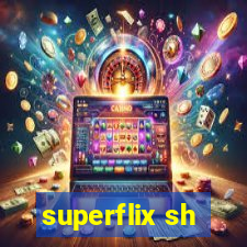 superflix sh