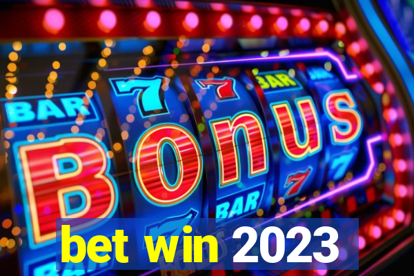 bet win 2023