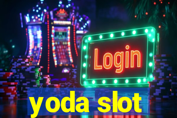 yoda slot