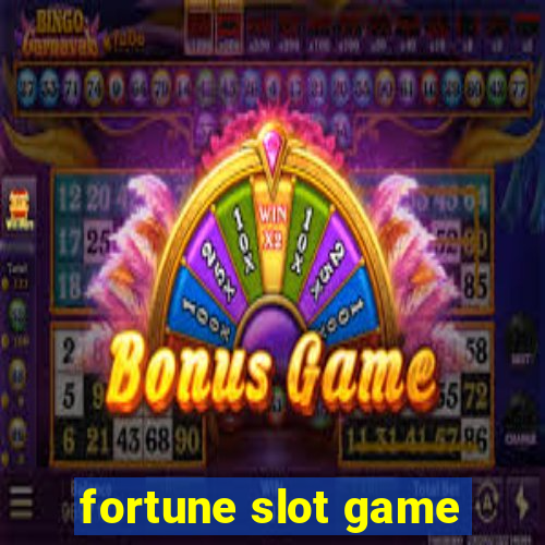 fortune slot game