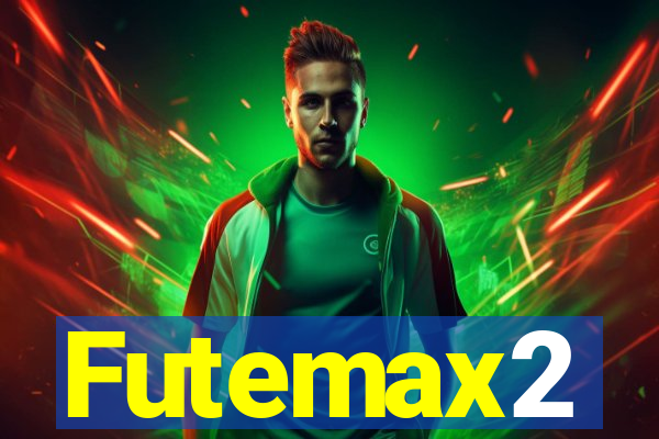 Futemax2