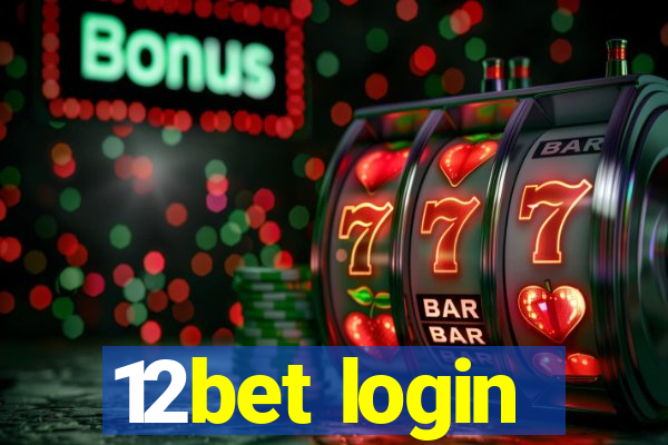 12bet login