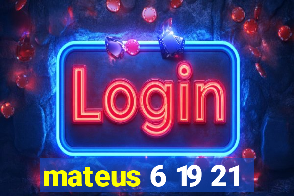 mateus 6 19 21