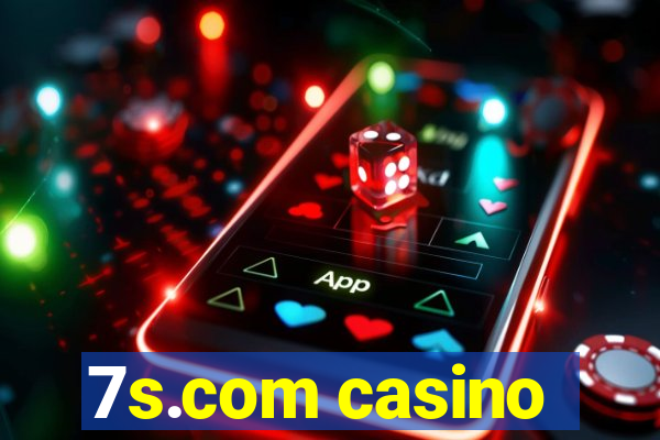 7s.com casino