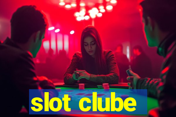 slot clube