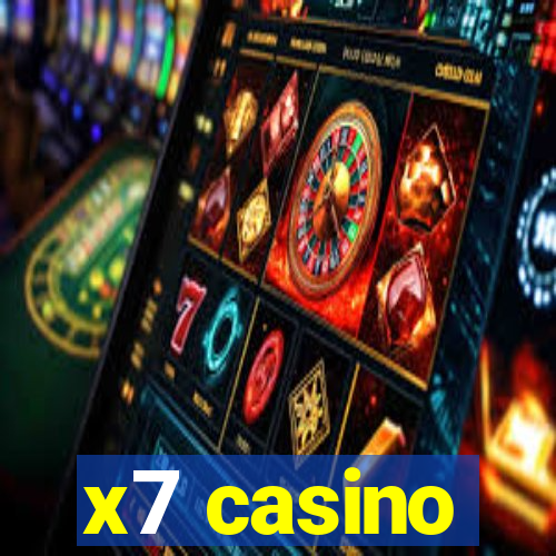 x7 casino