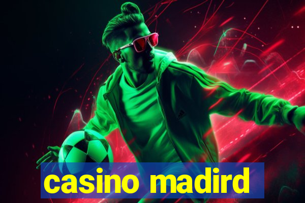 casino madird