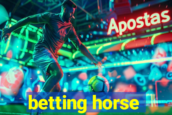 betting horse