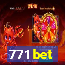 771 bet