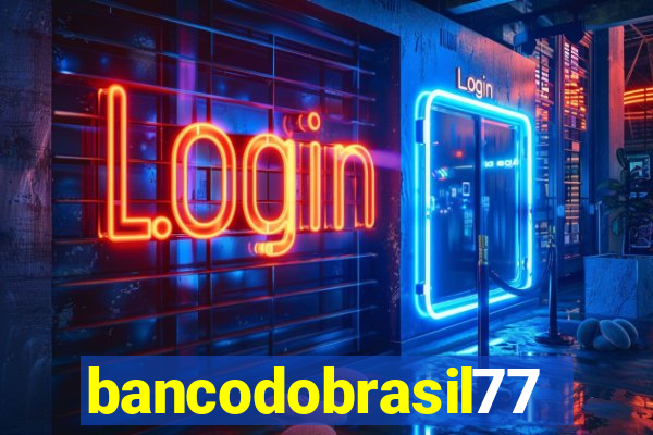 bancodobrasil777bet