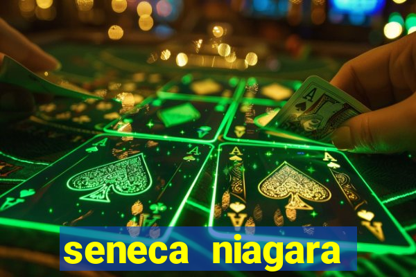 seneca niagara casino & hotel