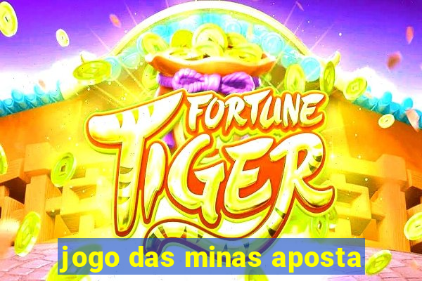 jogo das minas aposta