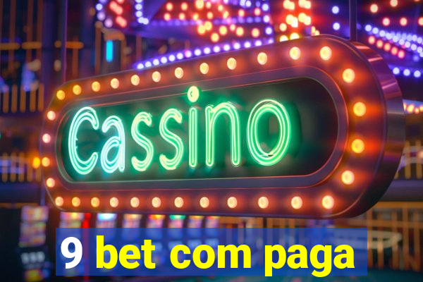 9 bet com paga