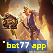 bet77 app