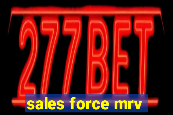 sales force mrv