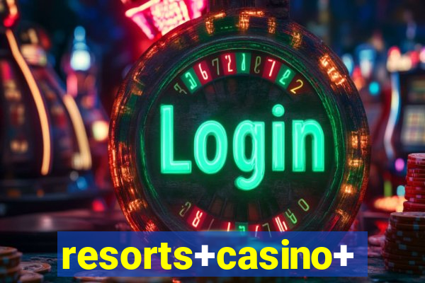 resorts+casino+hotel