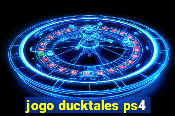 jogo ducktales ps4