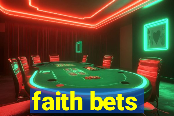 faith bets