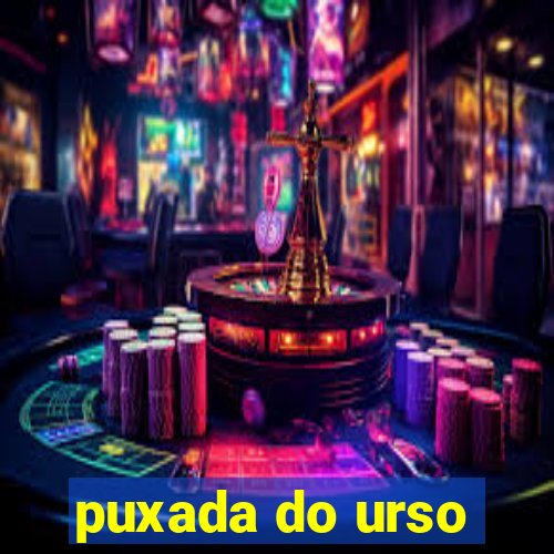 puxada do urso