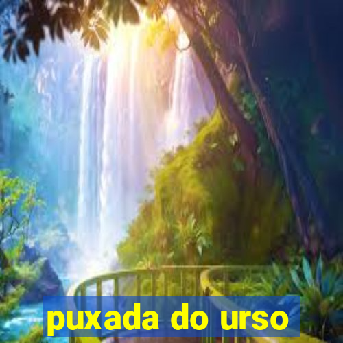 puxada do urso