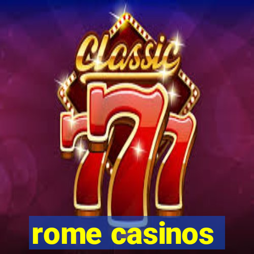 rome casinos