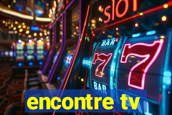 encontre tv