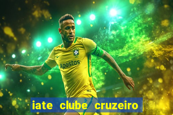 iate clube cruzeiro do sul