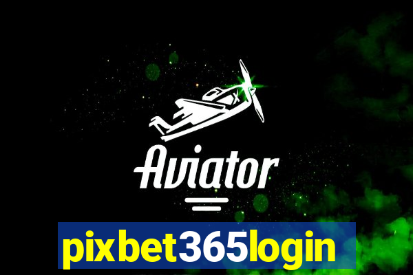 pixbet365login