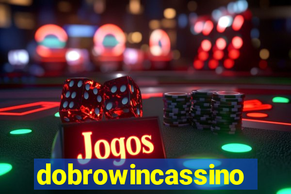 dobrowincassino