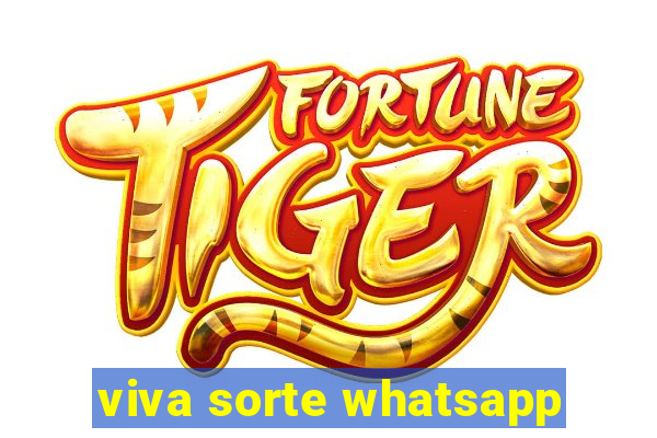 viva sorte whatsapp