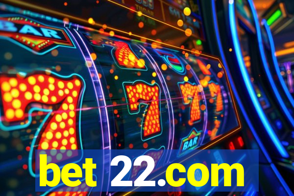 bet 22.com