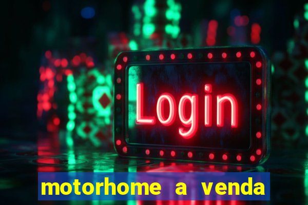 motorhome a venda barato olx porto alegre rs