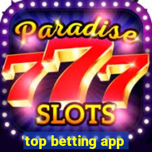 top betting app