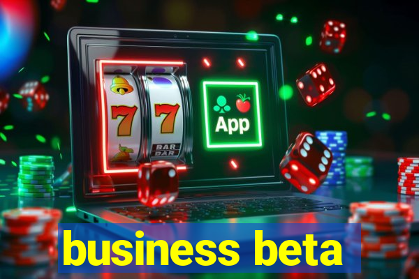 business beta