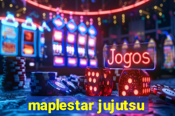 maplestar jujutsu