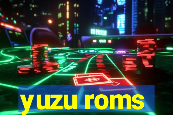 yuzu roms