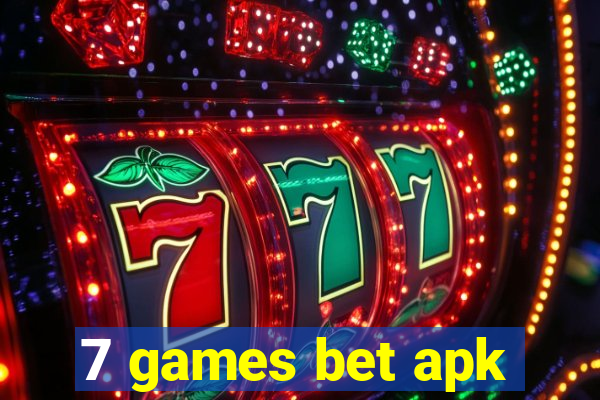 7 games bet apk