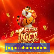 jogos champpions