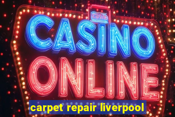 carpet repair liverpool